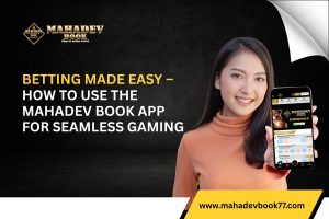 How to Use the Mahadev Book App