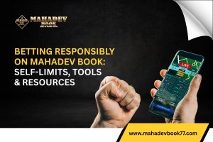 Betting Responsibly on Mahadev Book